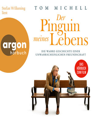 cover image of Der Pinguin meines Lebens--Die wahre Geschichte einer unwahrscheinlichen Freundschaft (Ungekürzte Lesung)